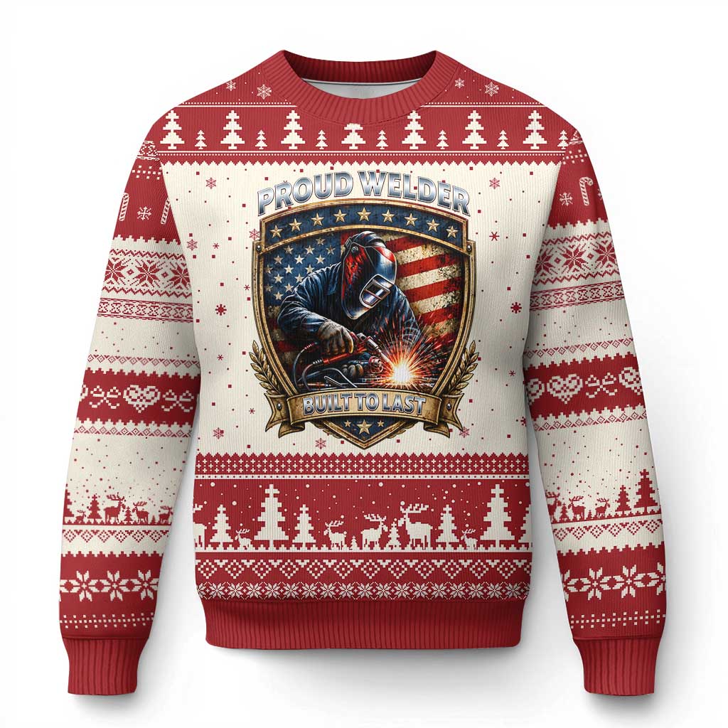 Built To Last Proud Welder Ugly Christmas Sweater Blue Collar American Dad Gift