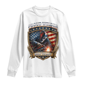 Built To Last Proud Welder Long Sleeve Shirt Blue Collar American Dad Gift TS12 White Print Your Wear