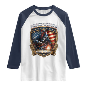 Built To Last Proud Welder Raglan Shirt Blue Collar American Dad Gift TS12 White Navy Print Your Wear
