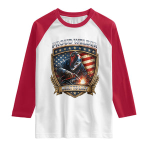 Built To Last Proud Welder Raglan Shirt Blue Collar American Dad Gift TS12 White Red Print Your Wear