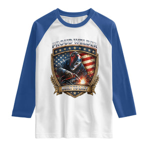 Built To Last Proud Welder Raglan Shirt Blue Collar American Dad Gift TS12 White Royal Print Your Wear