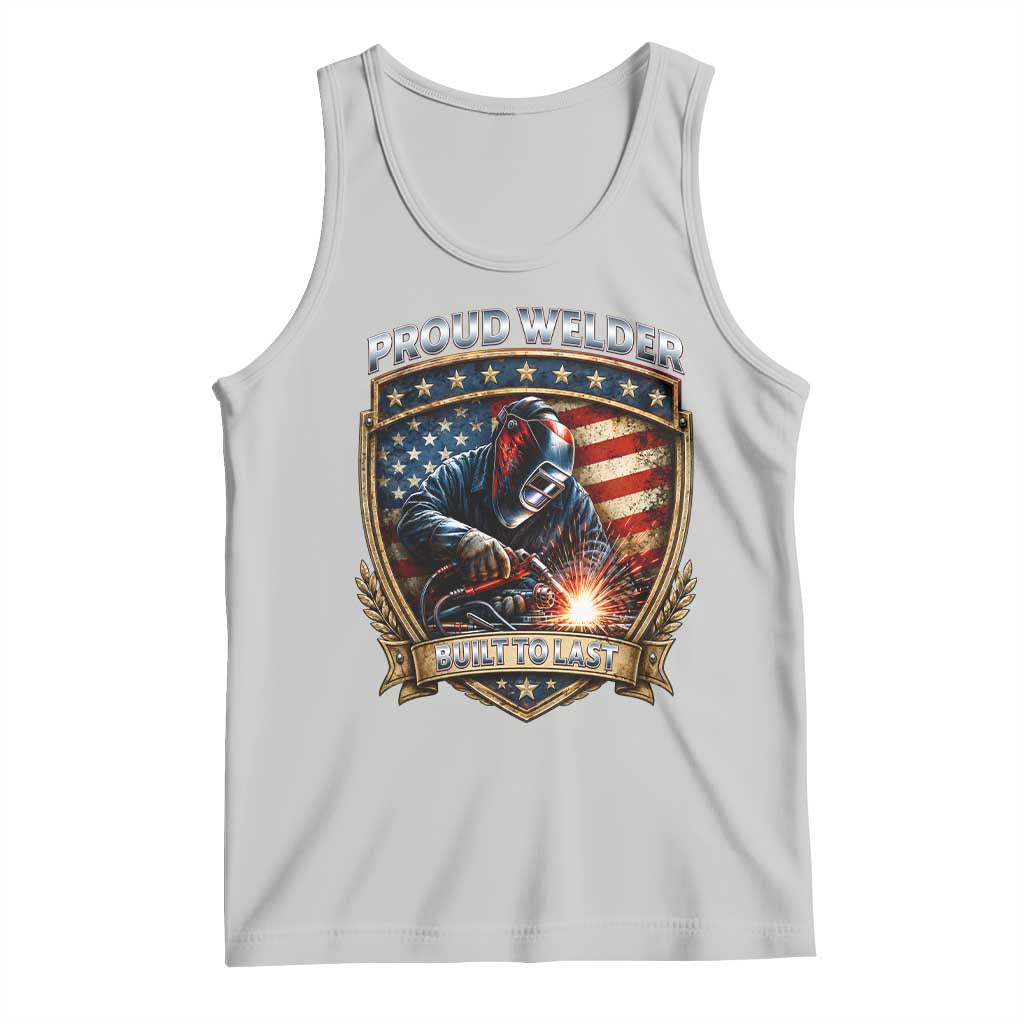Built To Last Proud Welder Tank Top Blue Collar American Dad Gift