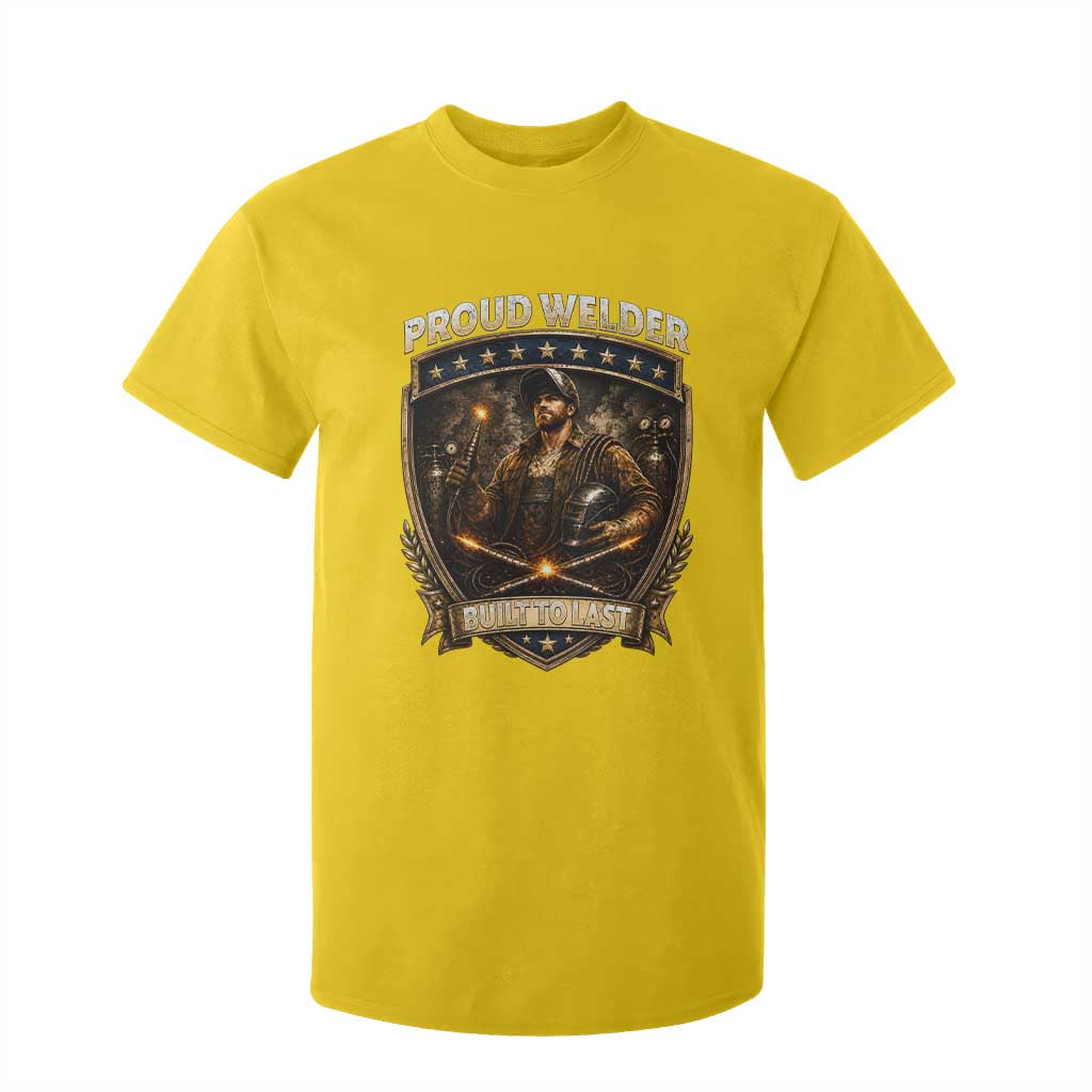 Proud Welder Graphic T Shirt For Kid Built To Last Worker Gift TS12 Daisy Print Your Wear