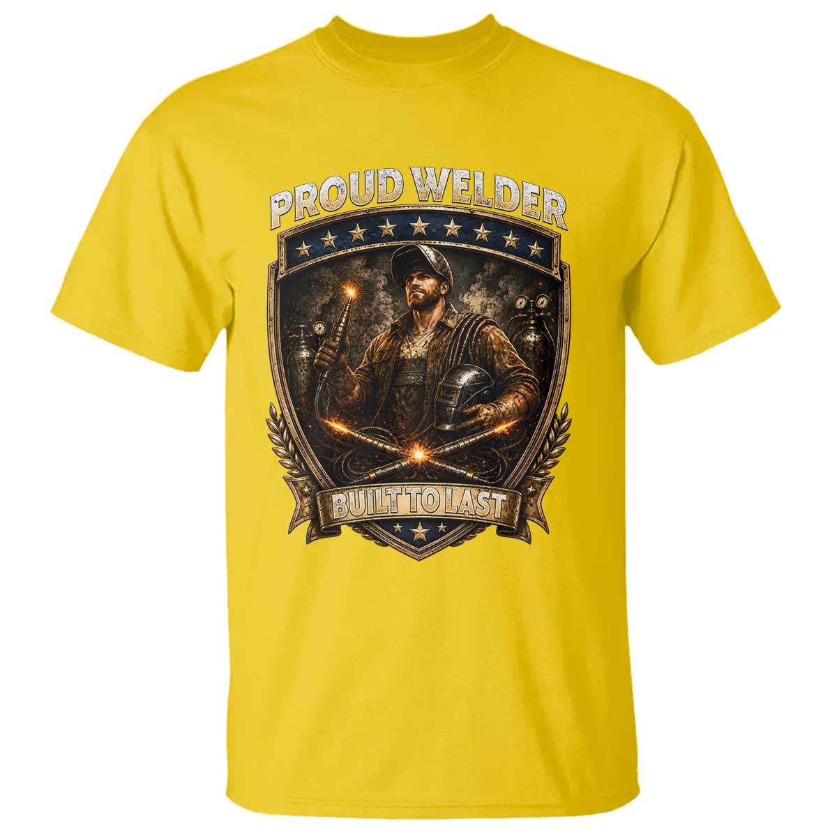 Proud Welder Graphic T Shirt Built To Last Worker Gift TS12 Daisy Print Your Wear