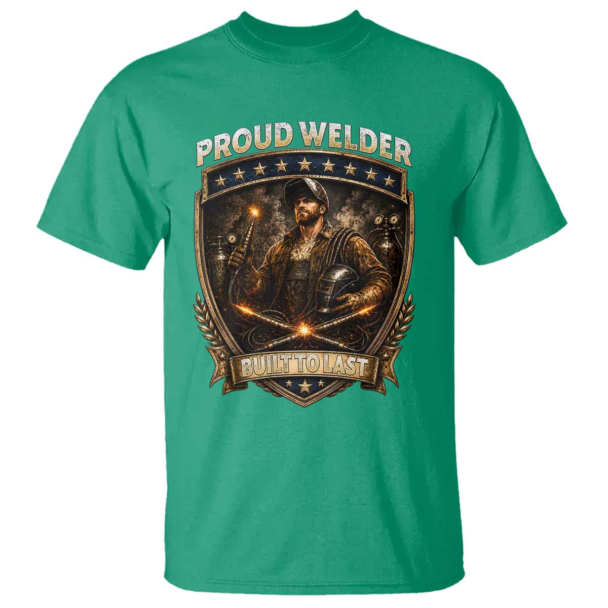 Proud Welder Graphic T Shirt Built To Last Worker Gift TS12 Irish Green Print Your Wear