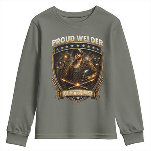 Proud Welder Graphic Youth Sweatshirt Built To Last Worker Gift TS12 Military Green Print Your Wear