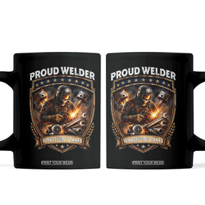 Proud Welder Whatever It Takes Coffee Mug Vintage Mechanic Workwear TS12 Black Print Your Wear