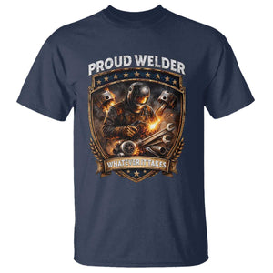 Proud Welder Whatever It Takes T Shirt Vintage Mechanic Workwear TS12 Navy Print Your Wear