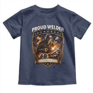 Proud Welder Whatever It Takes Toddler T Shirt Vintage Mechanic Workwear TS12 Navy Print Your Wear