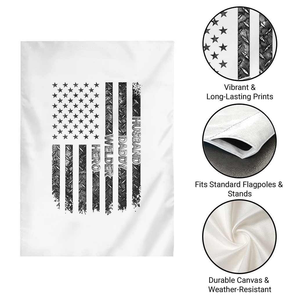 Husband Daddy Welder Hero Garden Flag Patriotic Welding American Flag Graphic TS12 Print Your Wear