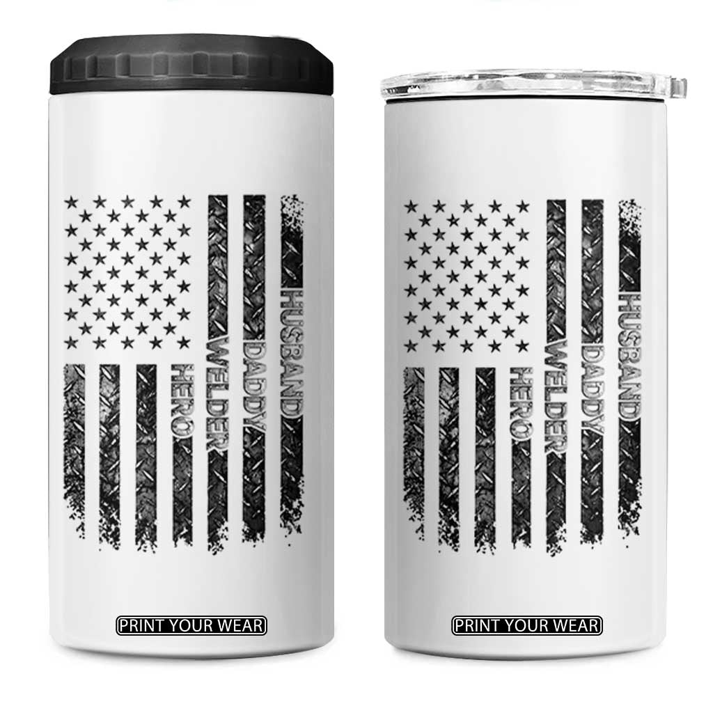 Husband Daddy Welder Hero 4 in 1 Can Cooler Tumbler Patriotic Welding American Flag Graphic TS12 One Size: 16 oz White Print Your Wear
