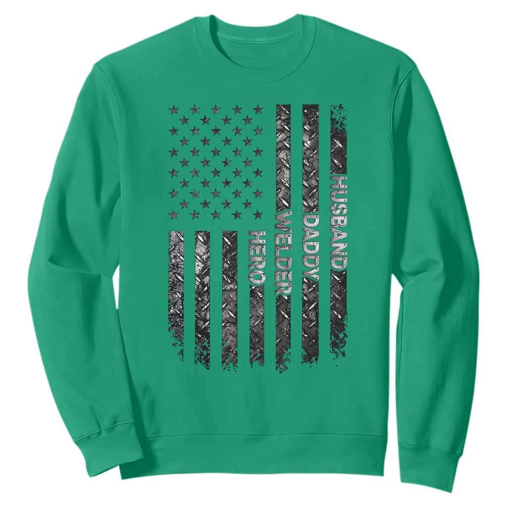 Husband Daddy Welder Hero Sweatshirt Patriotic Welding American Flag Graphic TS12 Irish Green Print Your Wear