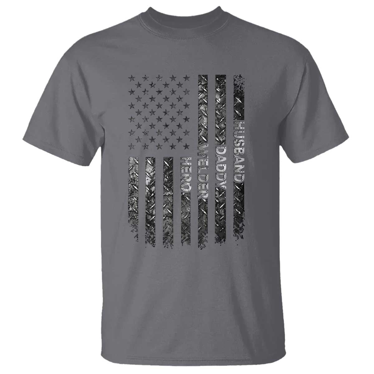 Husband Daddy Welder Hero T Shirt Patriotic Welding American Flag Graphic