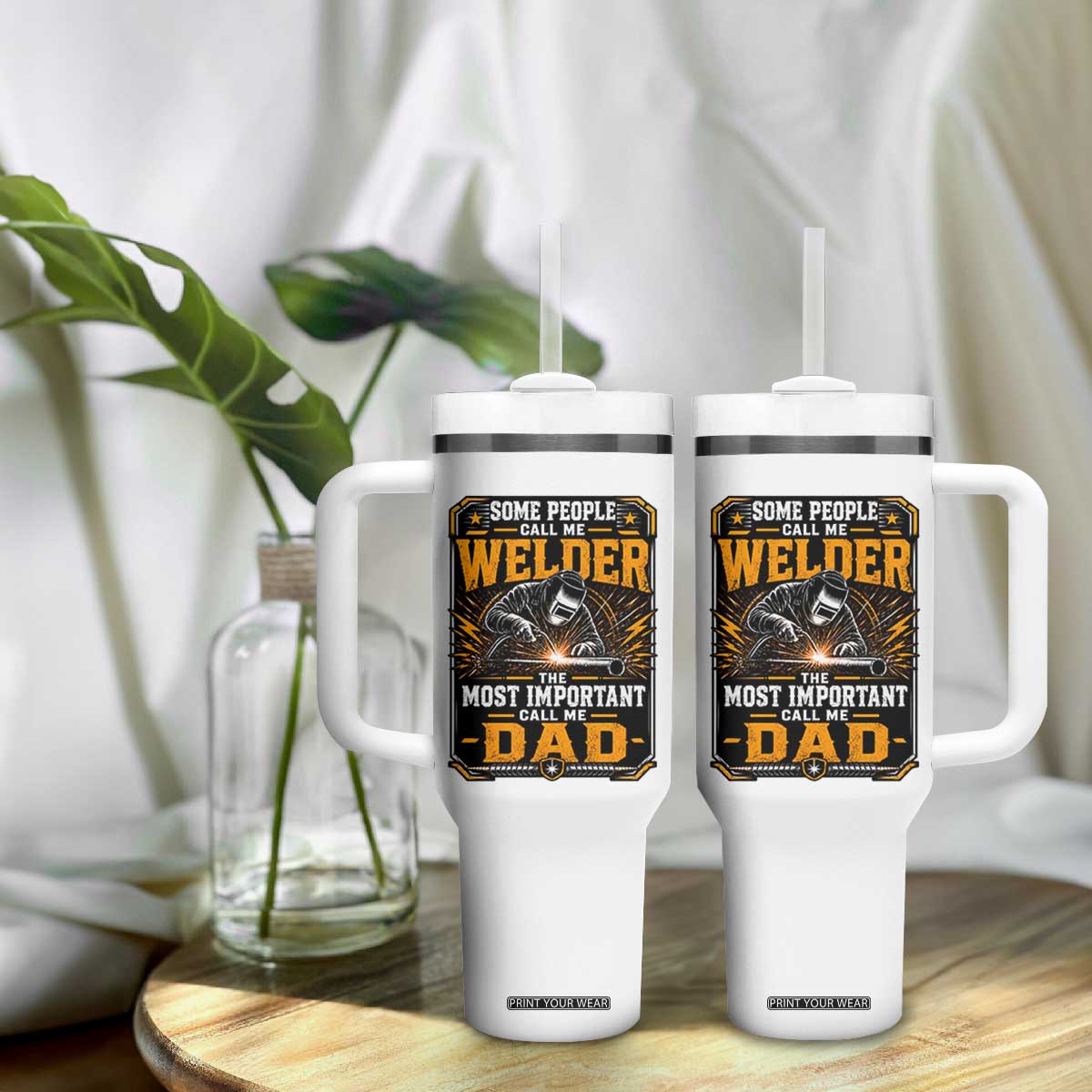 Welding Fathers Day Gift Tumbler With Handle Some People Call Me A Welder The Most Important Call Me Dad TS12 Print Your Wear