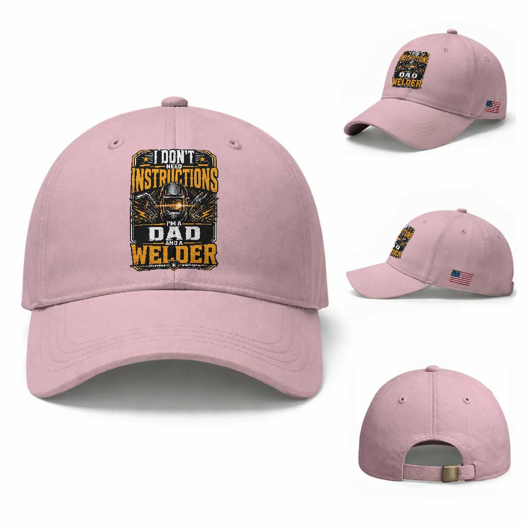 Funny Welder Dad Gift Baseball Cap I Do Not Need Instructions
