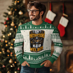Funny Welder Dad Gift Ugly Christmas Sweater I Do Not Need Instructions