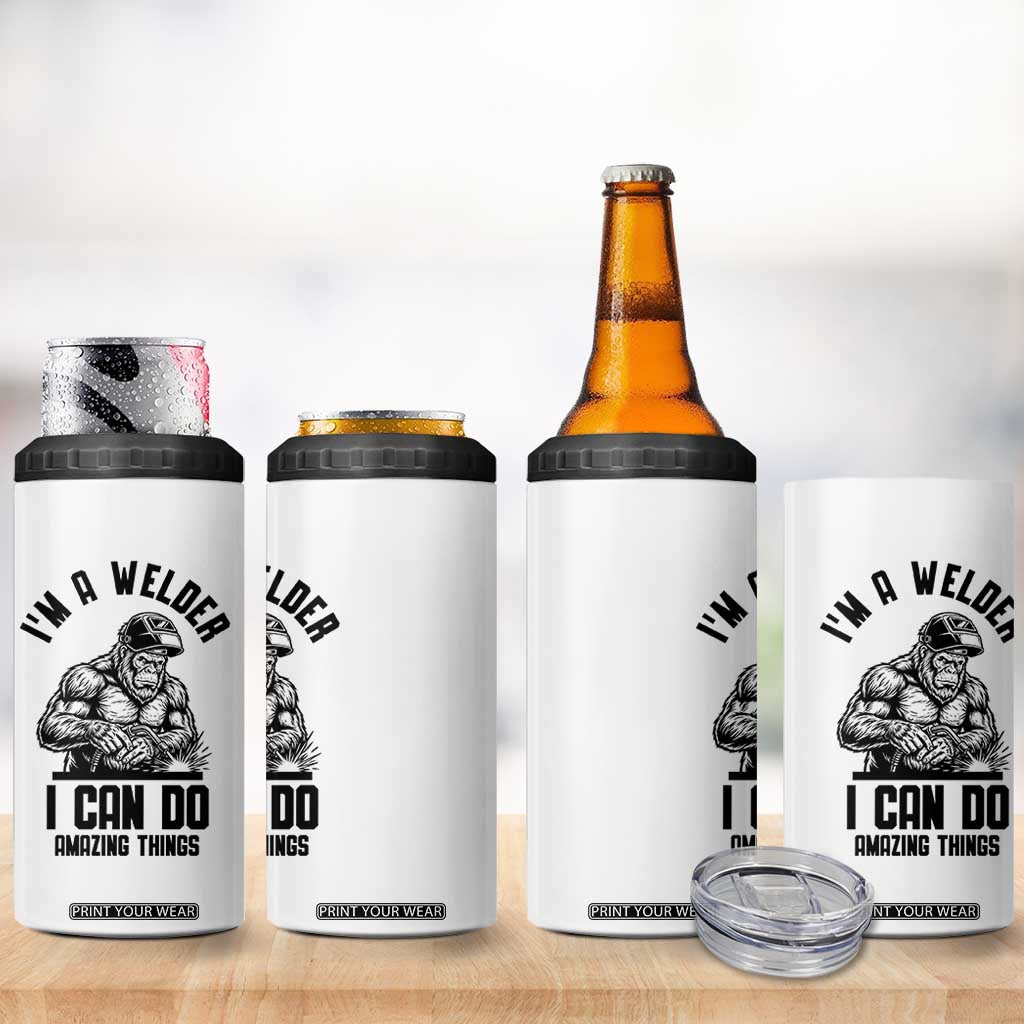 Funny Bigfoot Welder 4 in 1 Can Cooler Tumbler I Can Do Amazing Things TS12 Print Your Wear