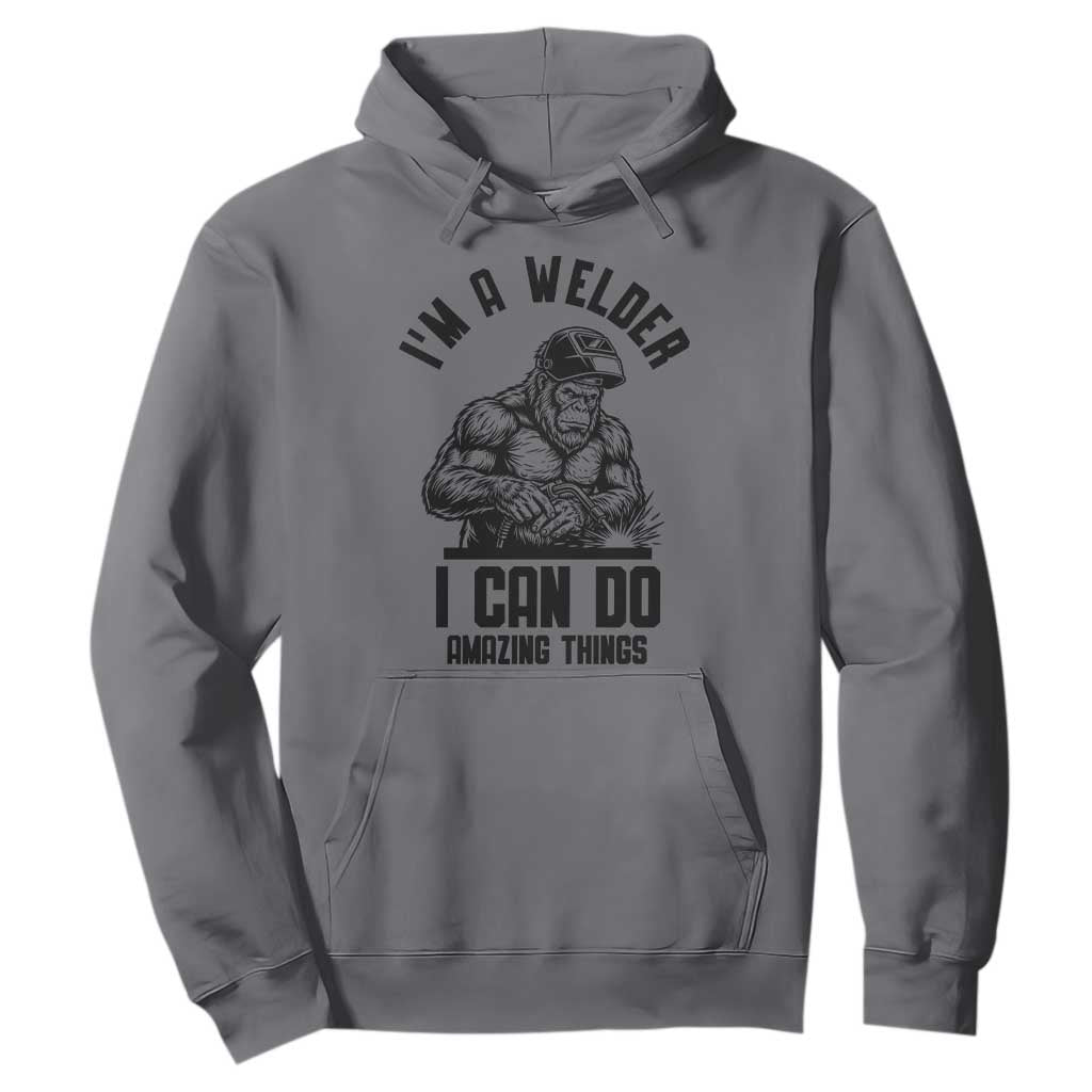 Funny Bigfoot Welder Hoodie I Can Do Amazing Things TS12 Charcoal Print Your Wear