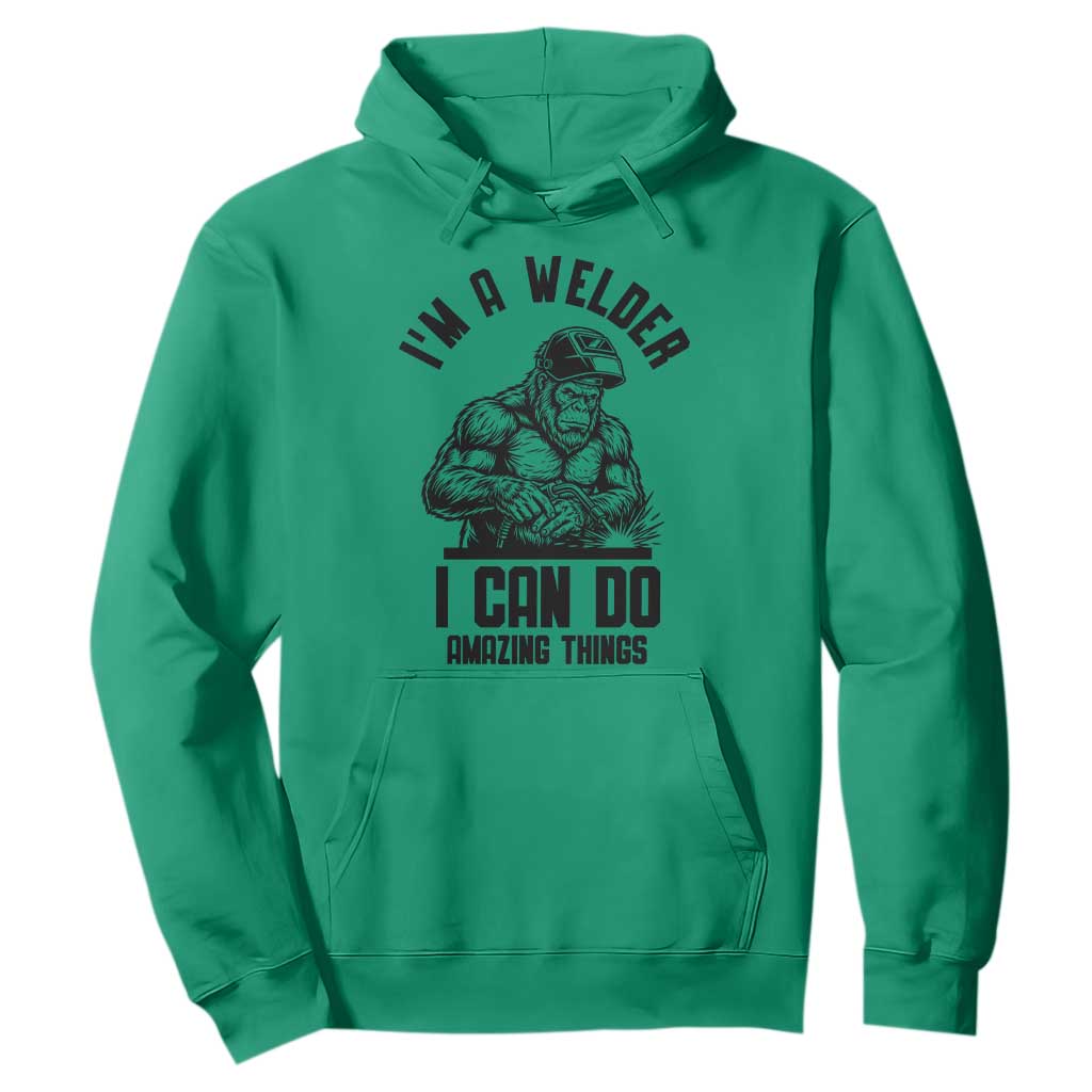 Funny Bigfoot Welder Hoodie I Can Do Amazing Things TS12 Irish Green Print Your Wear