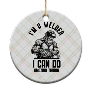Funny Bigfoot Welder Ceramic Ornament I Can Do Amazing Things