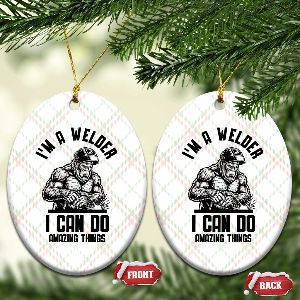 Funny Bigfoot Welder Ceramic Ornament I Can Do Amazing Things