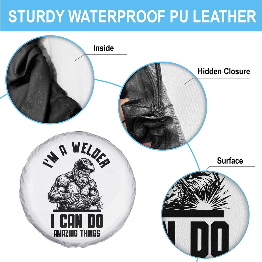 Funny Bigfoot Welder Spare Tire Cover I Can Do Amazing Things TS12 Print Your Wear