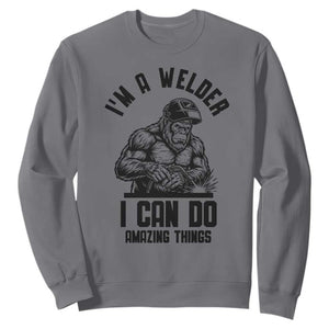 Funny Bigfoot Welder Sweatshirt I Can Do Amazing Things