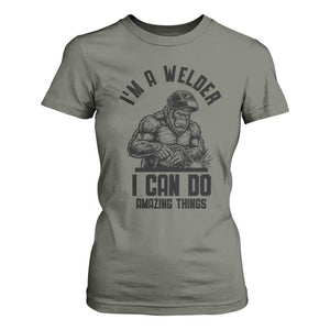 Funny Bigfoot Welder T Shirt For Women I Can Do Amazing Things TS12 Military Green Print Your Wear