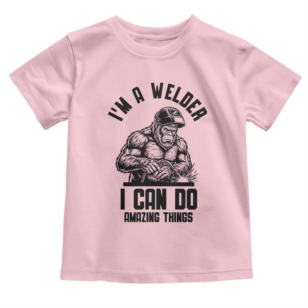 Funny Bigfoot Welder Toddler T Shirt I Can Do Amazing Things