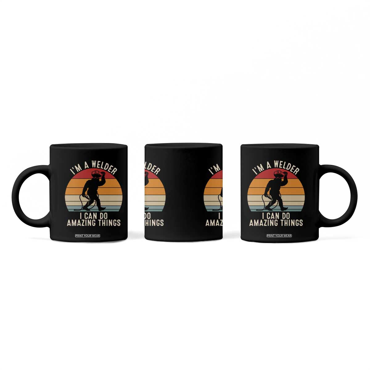 Funny Bigfoot Welding Gift Coffee Mug I Can Do Amazing Things With A Welder TS12 Print Your Wear