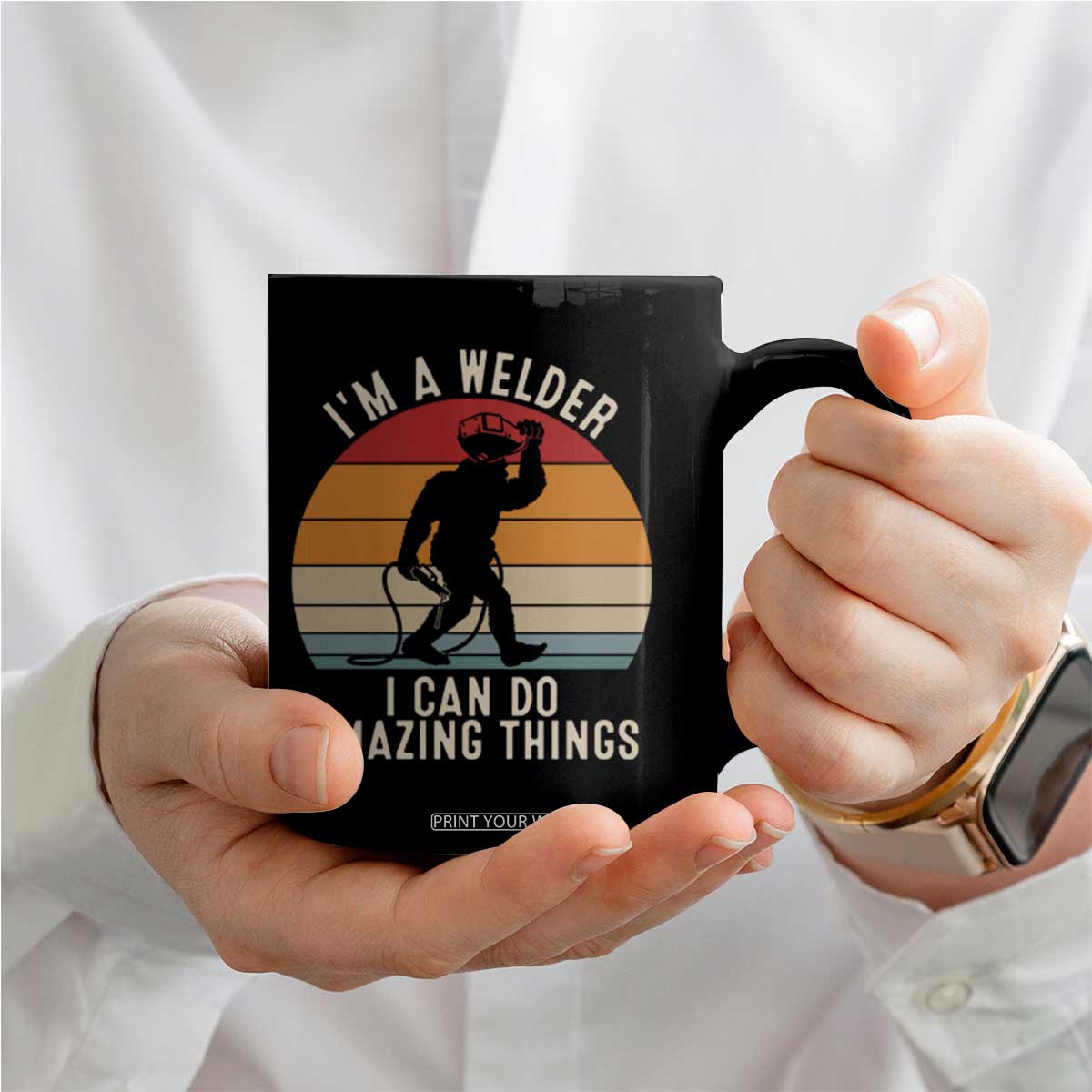 Funny Bigfoot Welding Gift Coffee Mug I Can Do Amazing Things With A Welder TS12 Print Your Wear