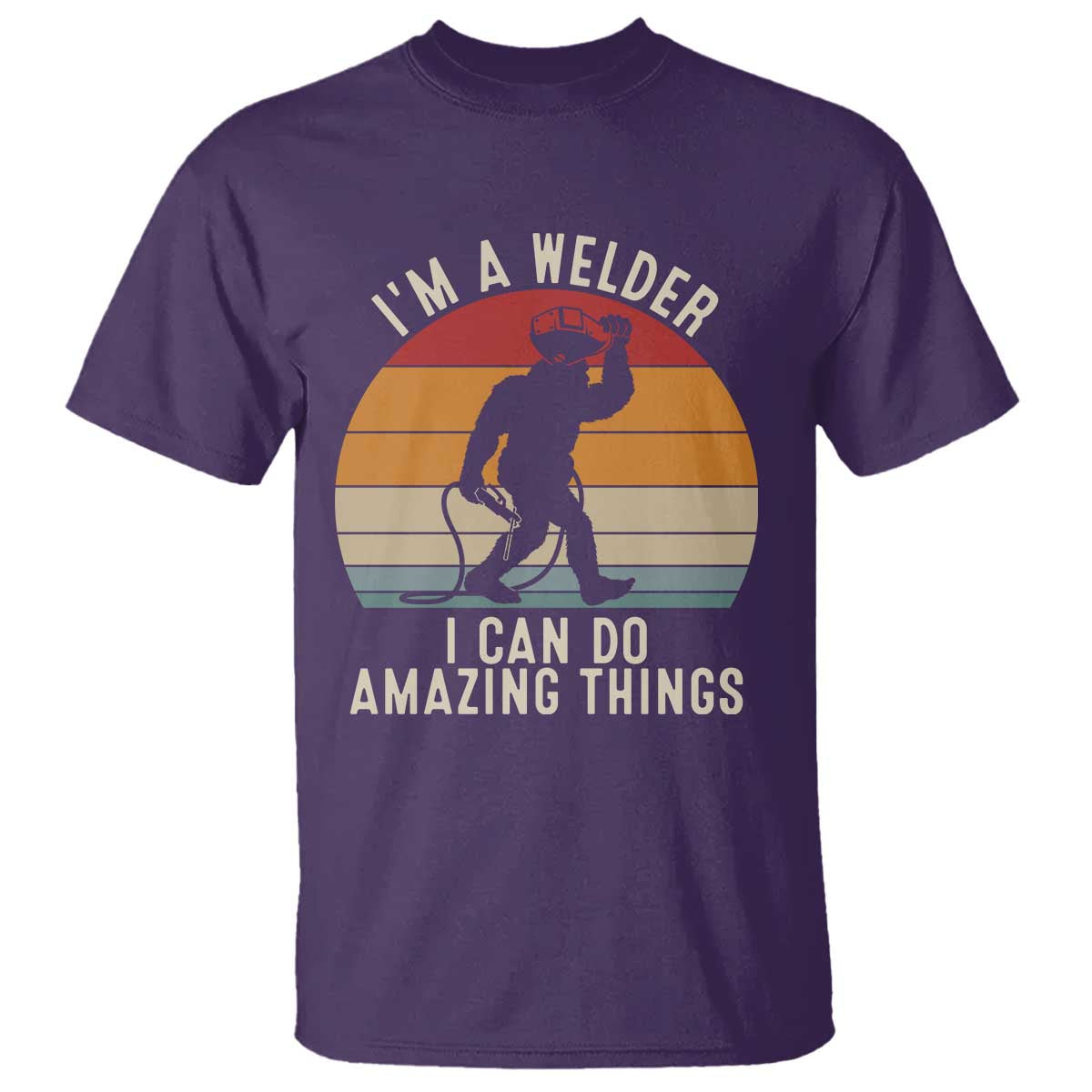 Funny Bigfoot Welding Gift T Shirt I Can Do Amazing Things With A Welder TS12 Purple Print Your Wear