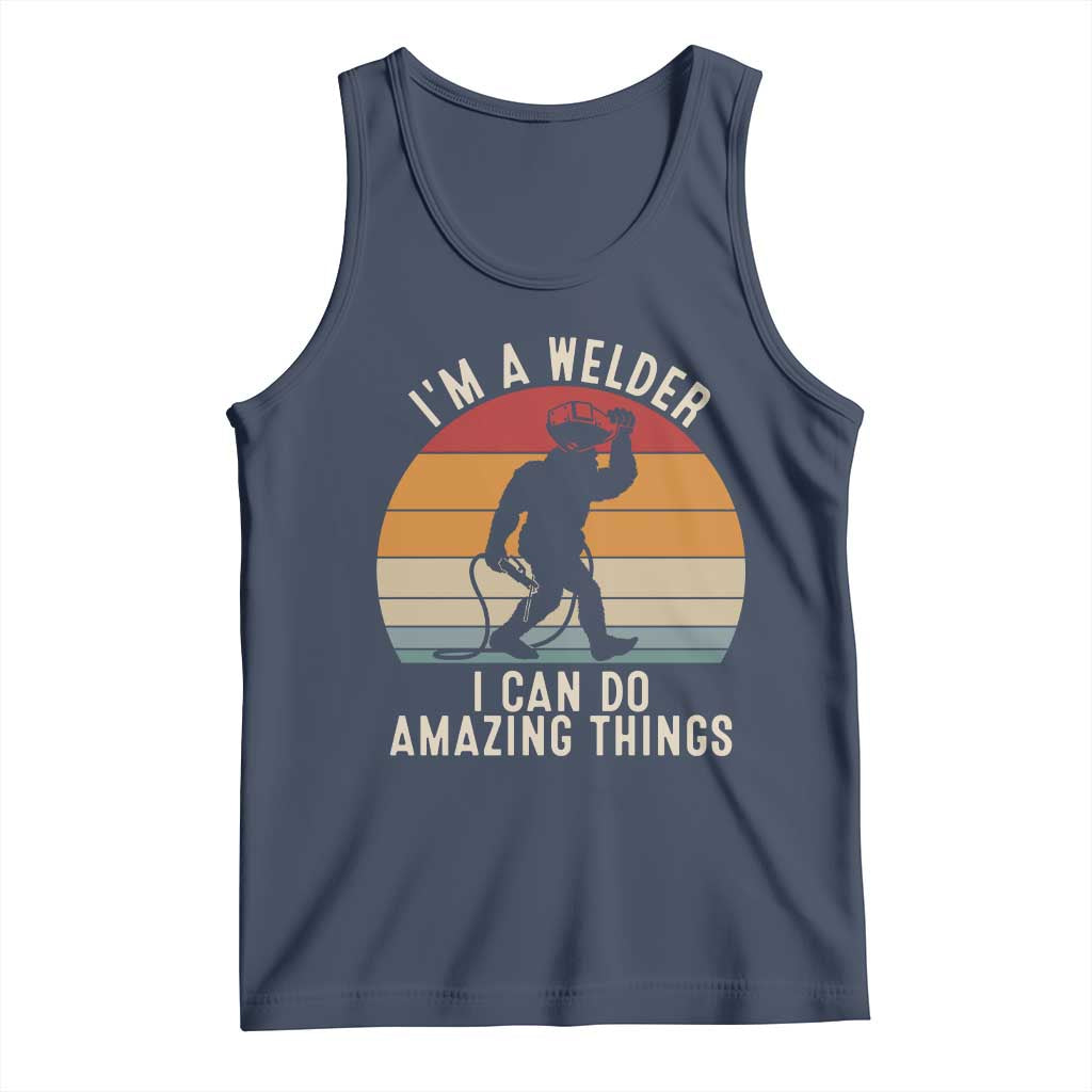 Funny Bigfoot Welding Gift Tank Top I Can Do Amazing Things With A Welder TS12 Navy Print Your Wear
