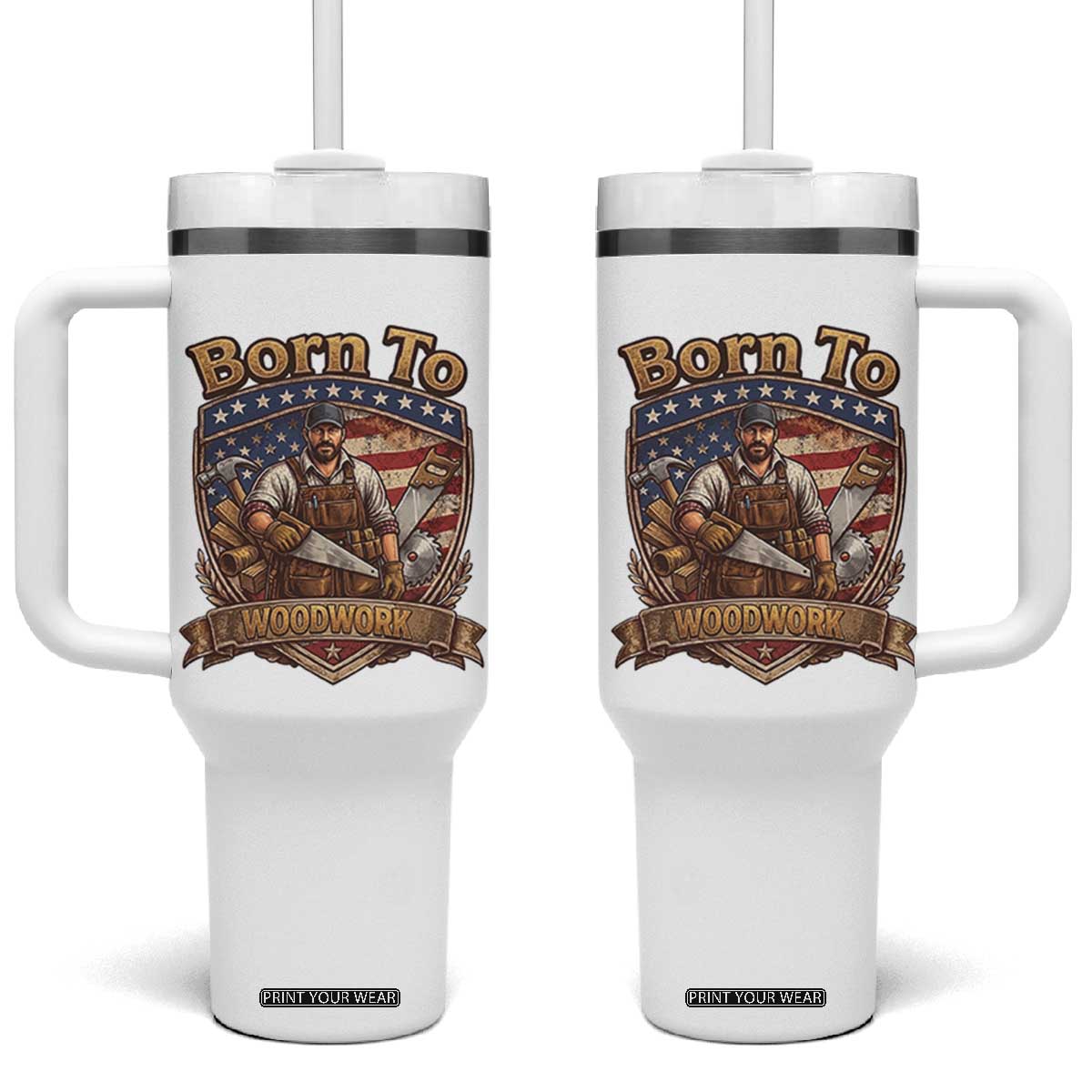 Vintage Woodworker Carpenter Graphic Tumbler With Handle Born To Woodwork TS12 One Size: 40 oz White Print Your Wear