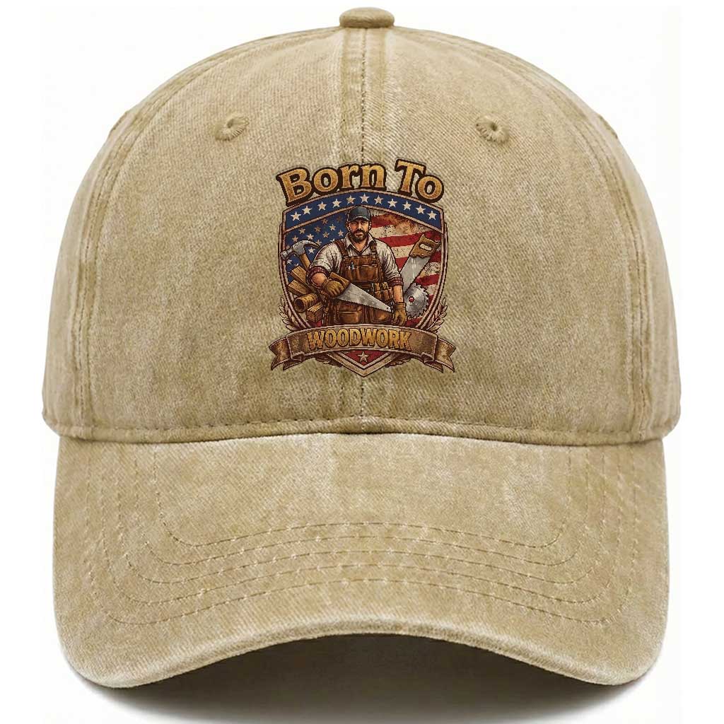 Vintage Woodworker Carpenter Graphic Washed Cotton Baseball Cap Born To Woodwork TS12 Print Your Wear