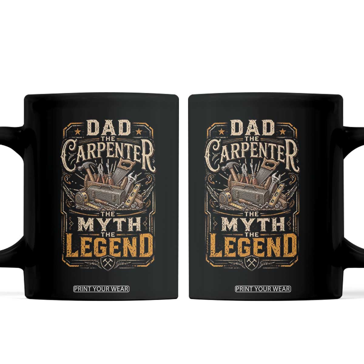 Dad The Carpenter The Myth The Legend Coffee Mug Funny Woodworker Carpenter Graphic