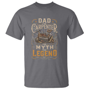 Dad The Carpenter The Myth The Legend T Shirt Funny Woodworker Carpenter Graphic