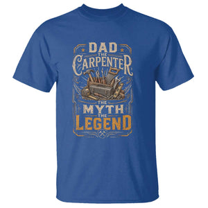 Dad The Carpenter The Myth The Legend T Shirt Funny Woodworker Carpenter Graphic