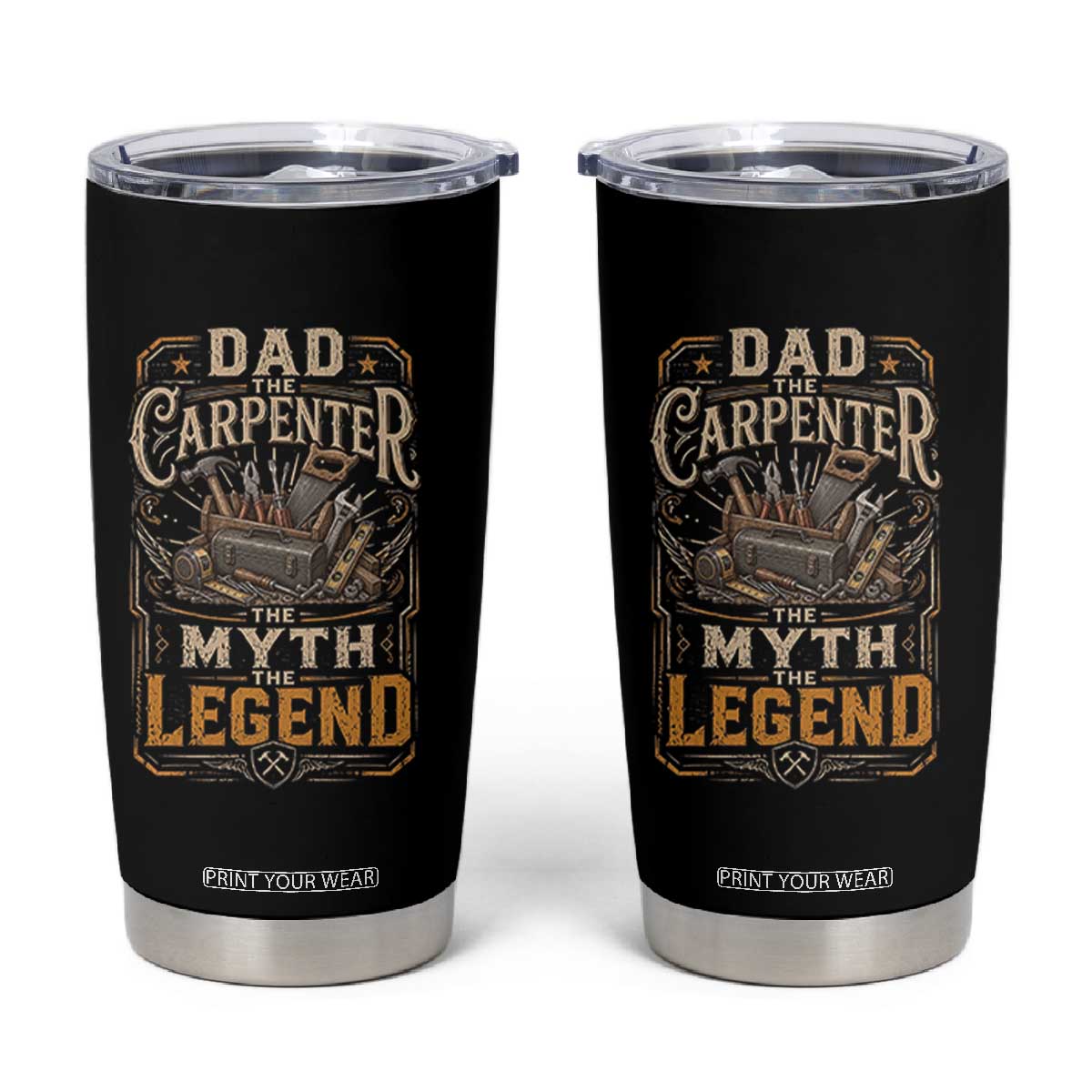 Dad The Carpenter The Myth The Legend Tumbler Cup Funny Woodworker Carpenter Graphic