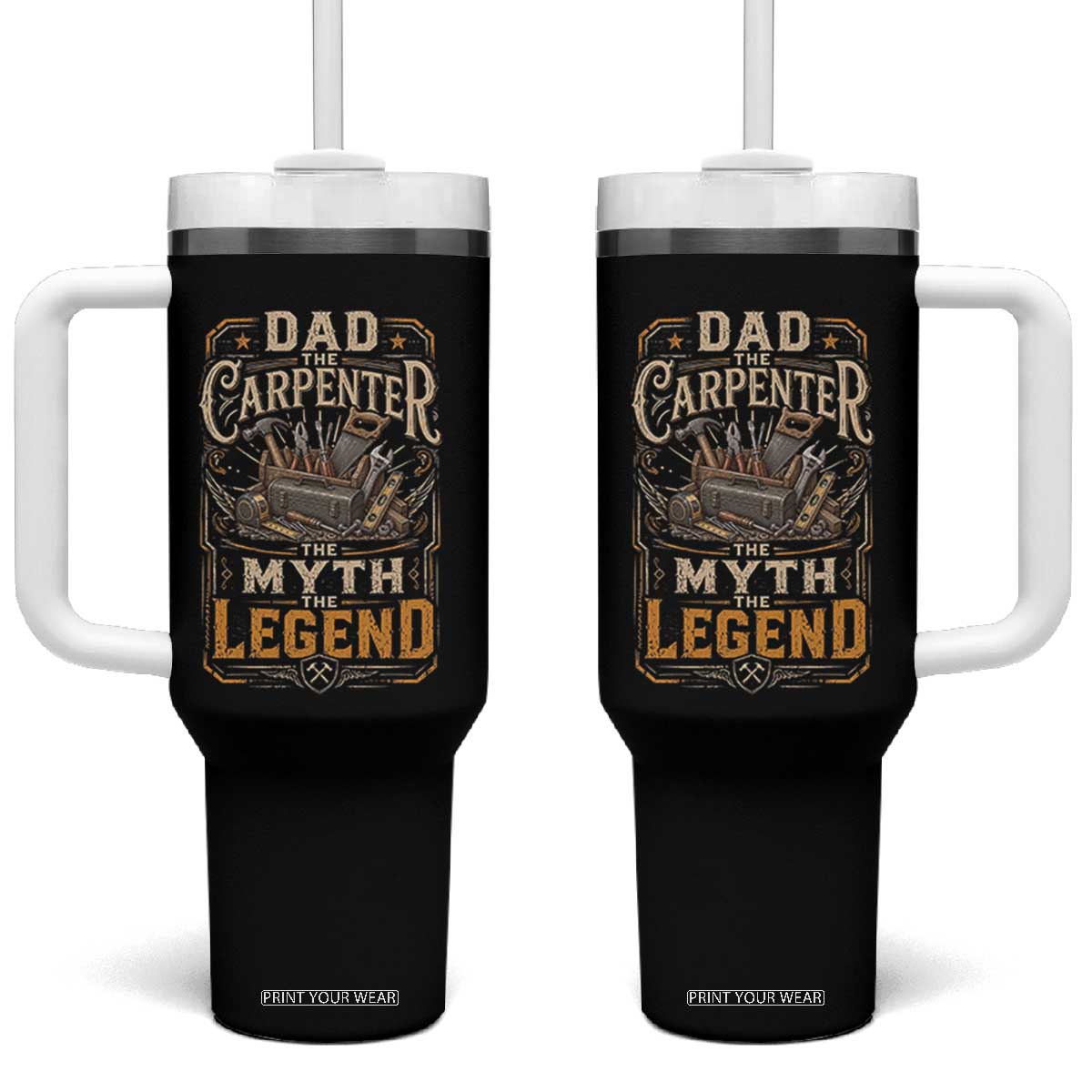 Dad The Carpenter The Myth The Legend Tumbler With Handle Funny Woodworker Carpenter Graphic TS12 One Size: 40 oz Black Print Your Wear