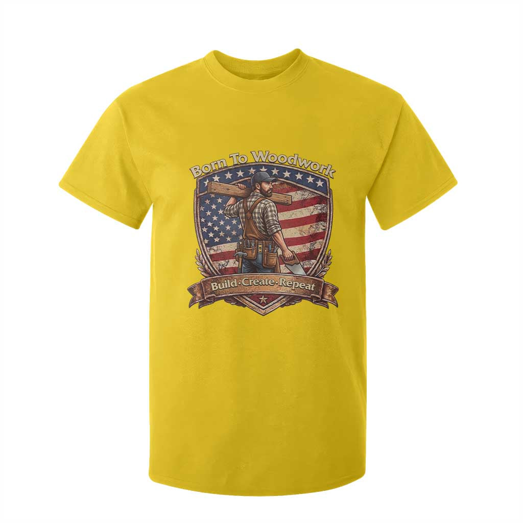 Proud American Woodworker T Shirt For Kid Born To Woodwork Patriotic Gift TS12 Daisy Print Your Wear
