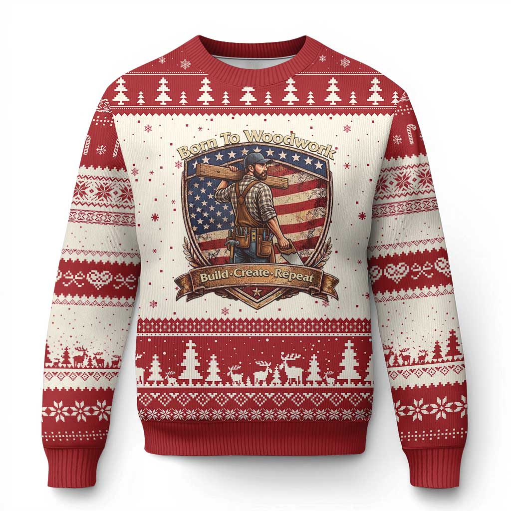 Proud American Woodworker Ugly Christmas Sweater Born To Woodwork Patriotic Gift