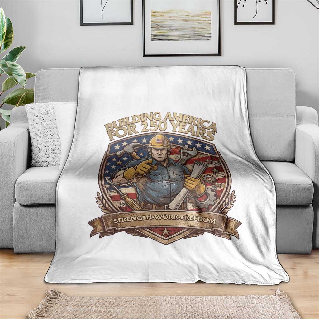 American Construction Worker Throw Blanket Building America For 250 Years