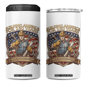 American Construction Worker 4 in 1 Can Cooler Tumbler Building America For 250 Years TS12 One Size: 16 oz White Print Your Wear