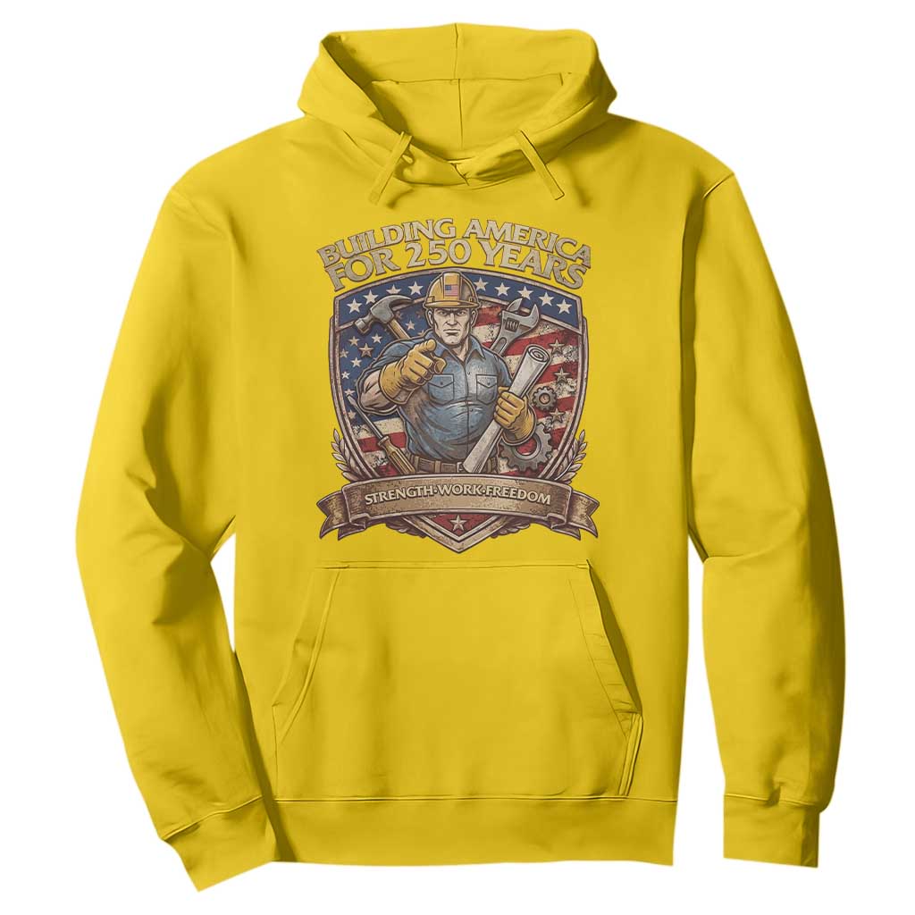 American Construction Worker Hoodie Building America For 250 Years TS12 Daisy Print Your Wear