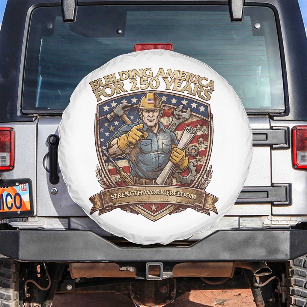 American Construction Worker Spare Tire Cover Building America For 250 Years