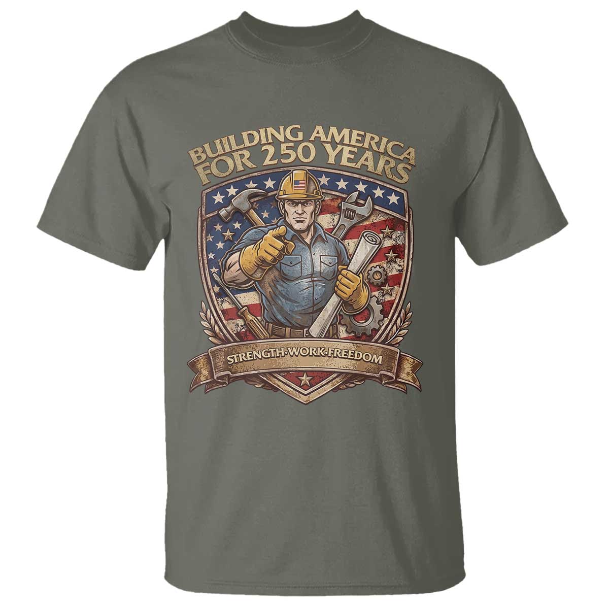 American Construction Worker T Shirt Building America For 250 Years