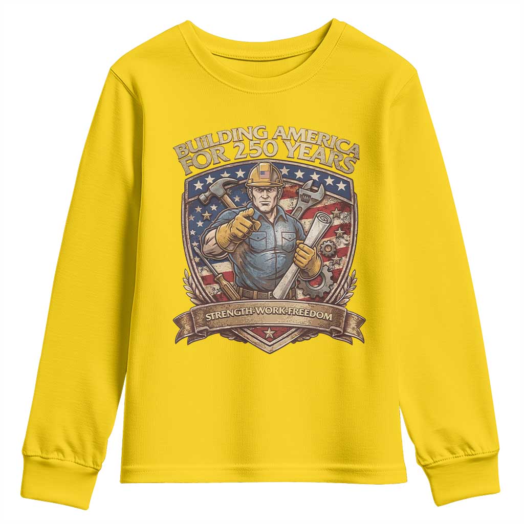 American Construction Worker Youth Sweatshirt Building America For 250 Years TS12 Daisy Print Your Wear