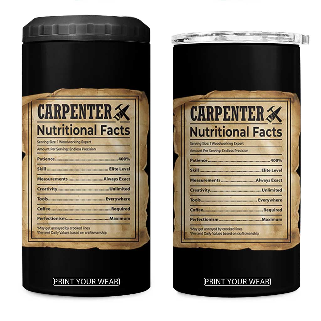 Woodworker Nutrition Label 4 in 1 Can Cooler Tumbler Carpenter Nutritional Facts Graphic TS12 One Size: 16 oz Black Print Your Wear