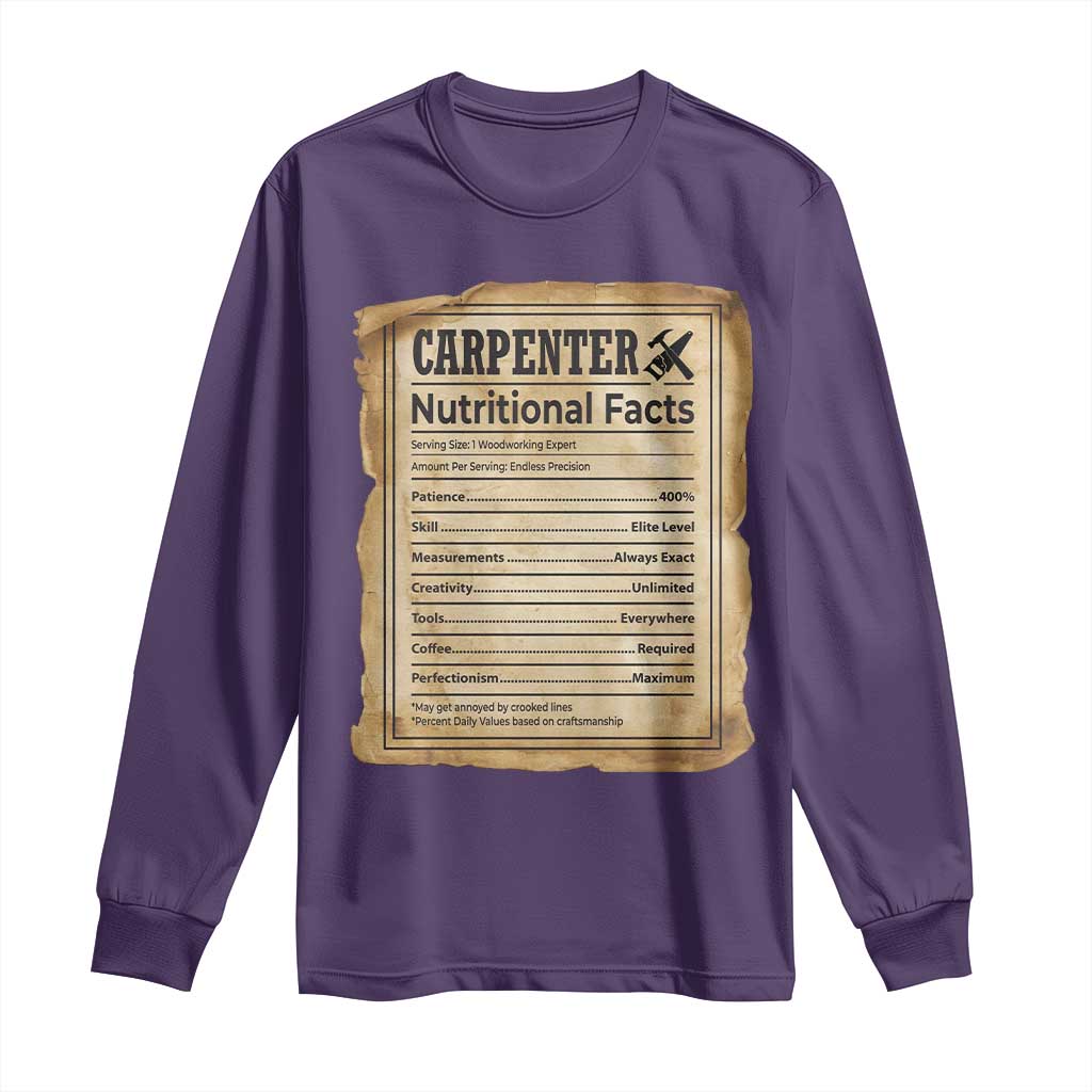 Woodworker Nutrition Label Long Sleeve Shirt Carpenter Nutritional Facts Graphic TS12 Purple Print Your Wear